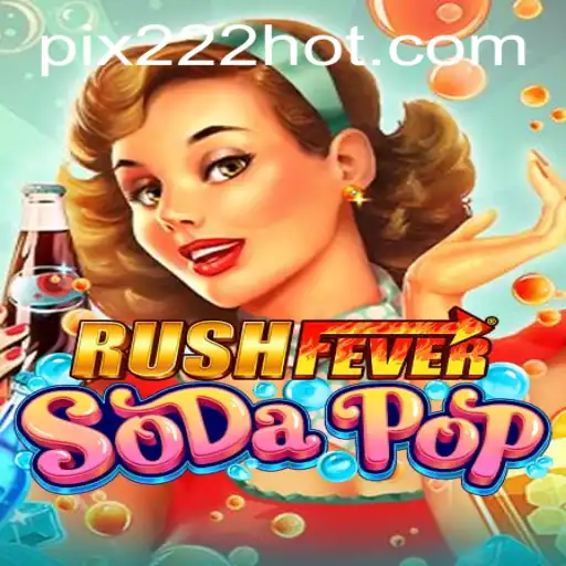 Descubra o Mundo Empolgante de RushFeverSodaPop